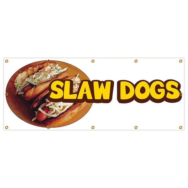 Slaw Dogs Banner Heavy Duty 13 Oz Vinyl with Grommets Single Sided